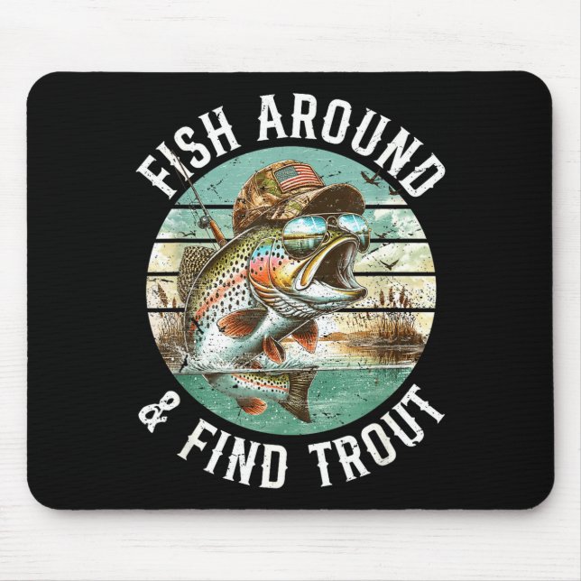 Mousepad Fish Around Find Trout, Funny Fisherman Fishing Jo (Frente)