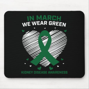 Mousepad Fita Cardíaca Em Março Vestimos Doença Renal Verde