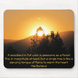 Mousepad Flaming tree Sunset com citação de Hal Borland