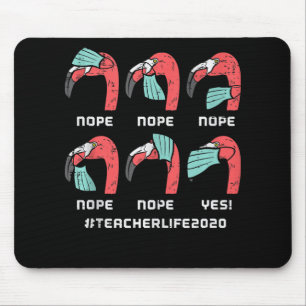 Mousepad Flamingo Face Máscara Professora Vida Distância