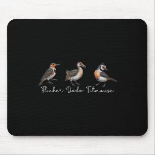 Mousepad Flicker Dodo Titmouse Funny Bird Clever Birdwatche