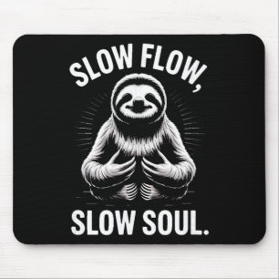 Mousepad Fluxo Lento Alma Lenta Ioga Meditação Sloth _1