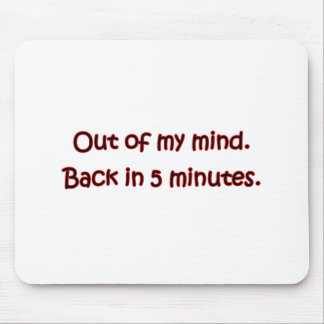 Mousepad Fora de minha mente