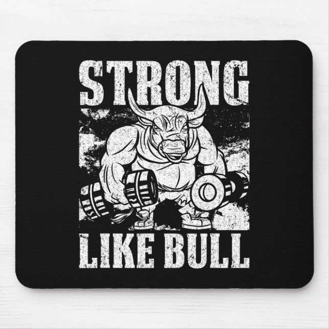 Mousepad Forte Como Um Bodybuilding Touro (Frente)