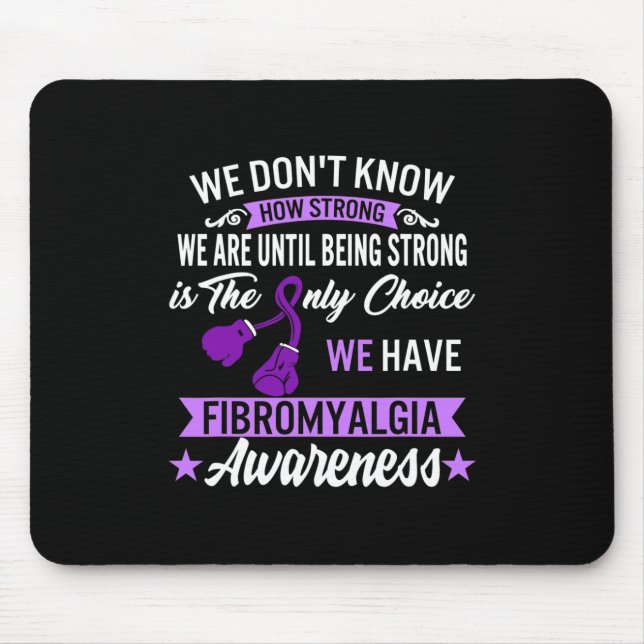 Mousepad Forte É A Única Escolha Da Fibromialgia Sensibiliz (Frente)