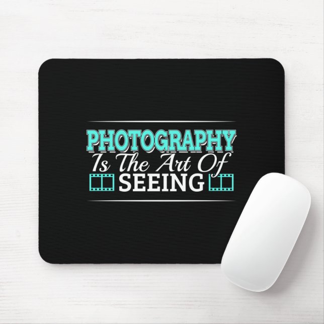 Mousepad Fotografia é a arte de ver - citação mindset (Com mouse)