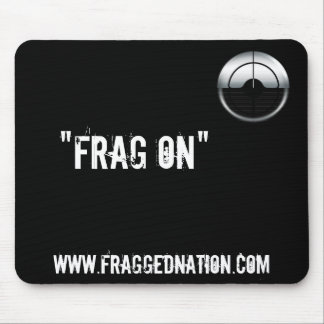 Mousepad FraggedNation.com Frag na esteira do rato