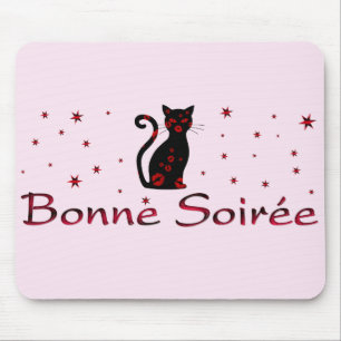 Mousepad Francês:Bonne Soiree