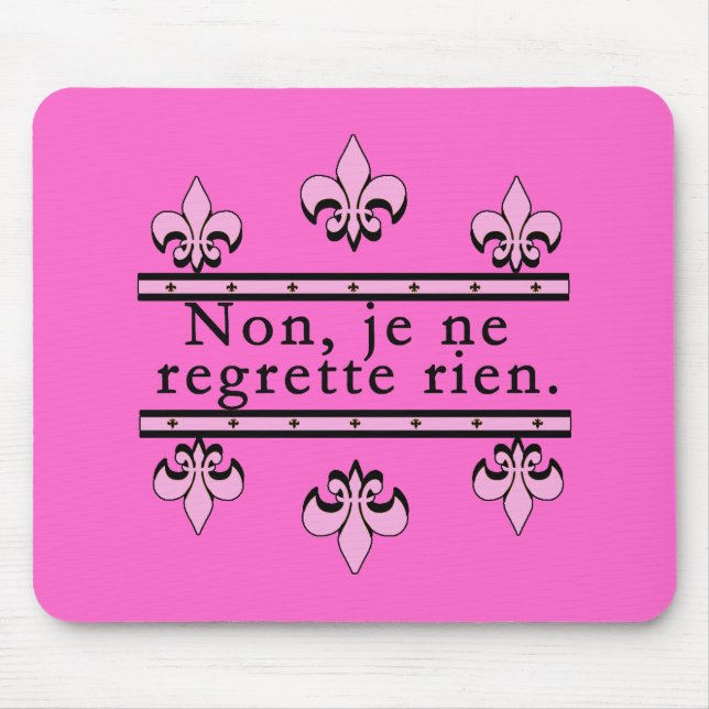 Mousepad Francês nenhuns produtos dos pesares (Frente)