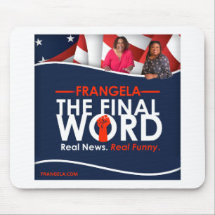 Mousepad Frangela - Pad do Mouse "A Palavra Final"