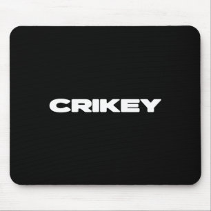 Mousepad Frases Australianas Crikey Gíria Australiana T