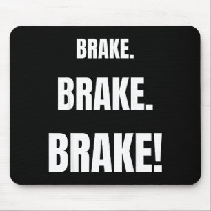 Mousepad Frene! Engraçado Instrutor de Condução Já 