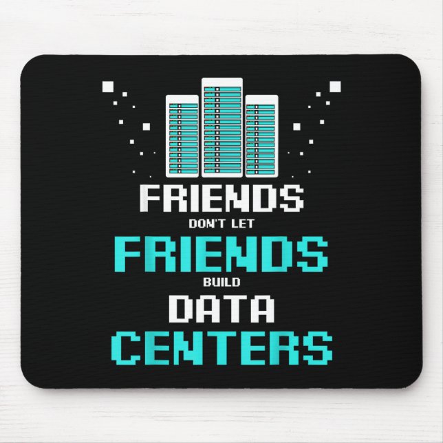 Mousepad Friends Don't Let Friends Build Data Center Progra (Frente)