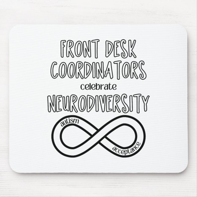Mousepad Front Desk celebra a aceitação da neurodiversidade (Frente)