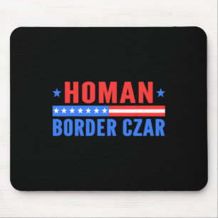 Mousepad Fronteira Czar Tom Homan Mega Suporte