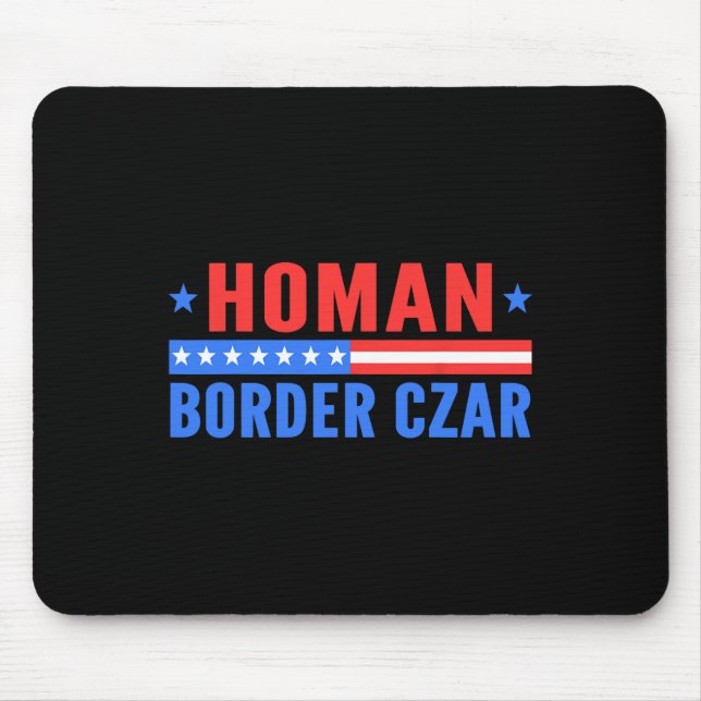 Mousepad Fronteira Czar Tom Homan Mega Suporte (Frente)