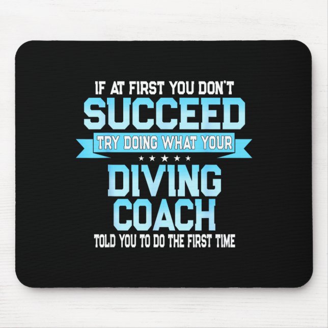 Mousepad Fun Srt Coach Meme - Funny Diving Saying  (Frente)