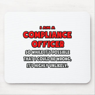 Mousepad Funcionário de Conformidade Engraçado. Muito impro