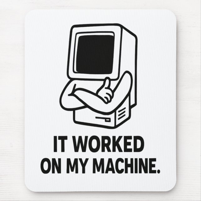 Mousepad Funcionou na minha máquina - Humor Retro Dev (Frente)
