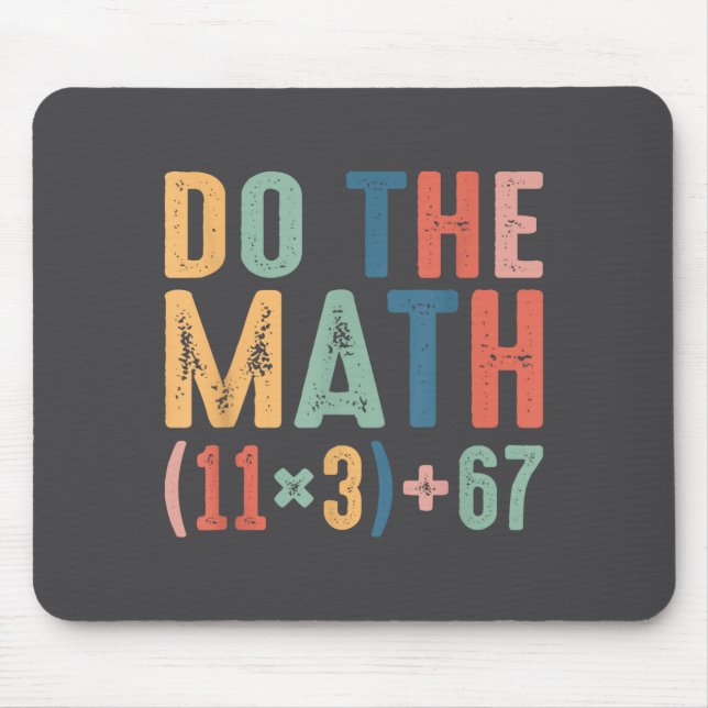 Mousepad Funny 100 Days School Math Equation Do The Math 10 (Frente)