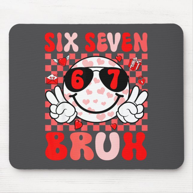 Mousepad Funny 67 Bruh Valentines Six Seven Meme Hearts 6 7 (Frente)