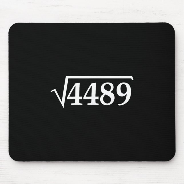 Mousepad Funny 67 Meme Brainrot Square Root 4489 Slang Math (Frente)