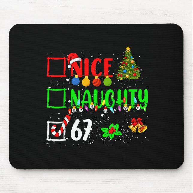 Mousepad Funny 6-7 Meme Nice Naughty 67 Christmas Brain Rot (Frente)
