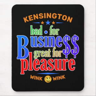 Mousepad FUNNY Bad for Business Excelente for Pleasure