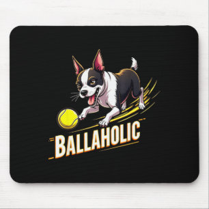 Mousepad Funny Ballaholic Boston Terrier Cachorro Perseguin