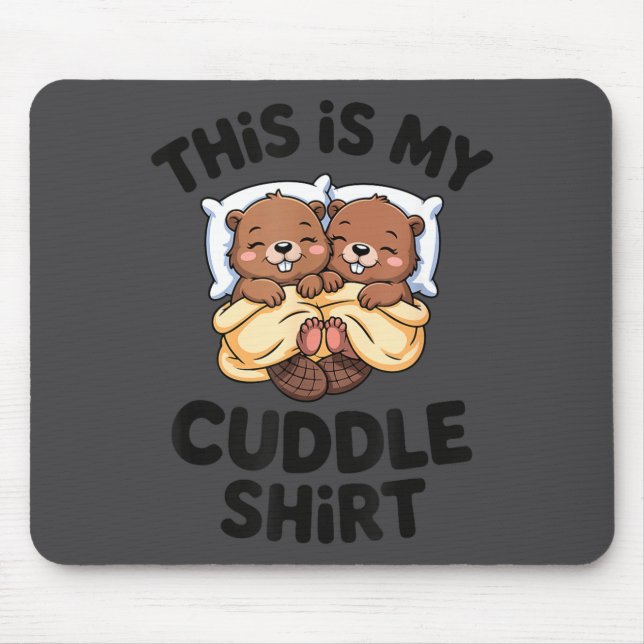 Mousepad Funny Beaver Couple This Is My Cuddle  (Frente)