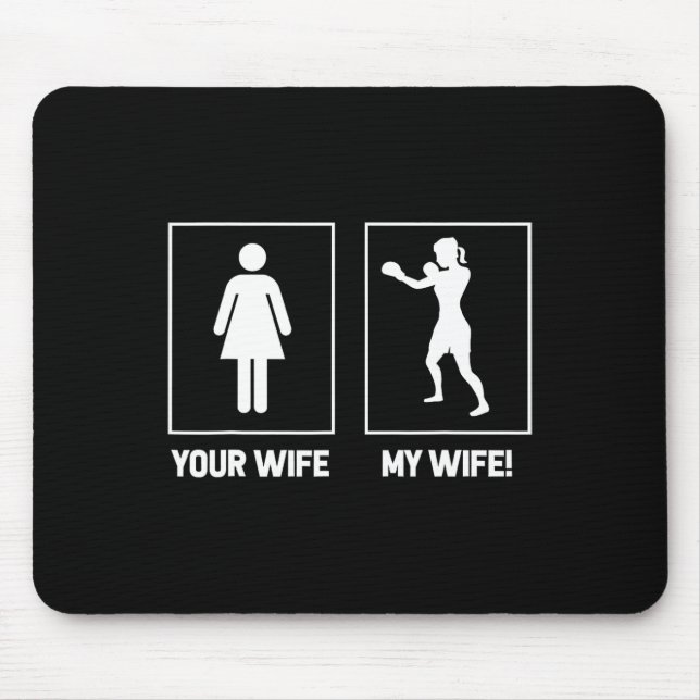 Mousepad Funny Boxing Tees - Your Wife My Wife  (Frente)