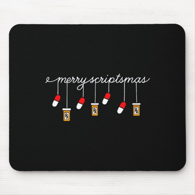 Mousepad Funny Christmas Pharmacy Phrase Merry Scriptsmas C (Frente)