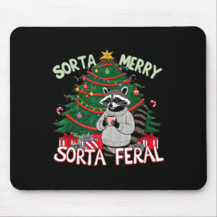 Mousepad Funny Christmas Raccoon Sorta Feliz Sorta Papais n