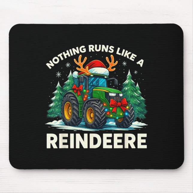 Mousepad Funny Christmas Tractor Nothing Runs Like A Reinde (Frente)