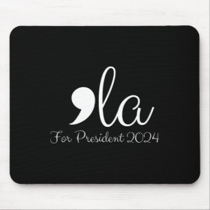 Mousepad Funny Comma La Harris Para Presidente 2024