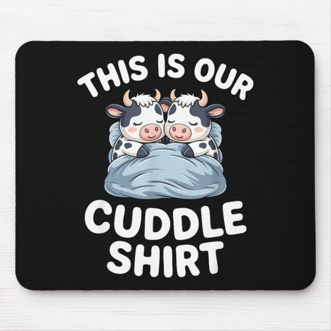 Mousepad Funny Cow Couple Idea This Is Our Cuddle  (Frente)