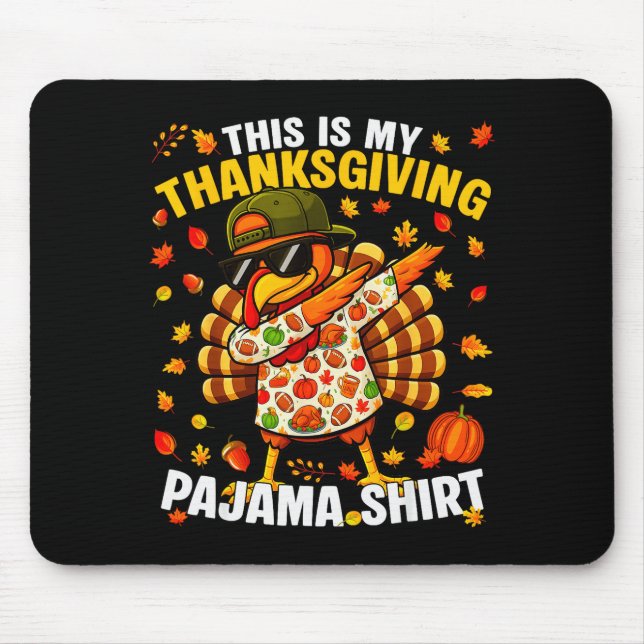 Mousepad Funny Dabbing Turkey Thanksgiving Pajamas Pjs Srts (Frente)