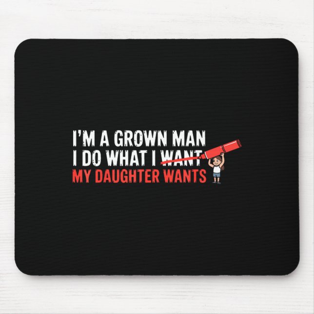 Mousepad Funny Dad Father Daughter Humor Man Fatherhood Fam (Frente)