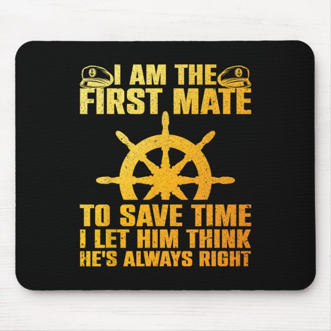 Mousepad Funny First Mate For Men Women Pontoon Boat Captai (Frente)