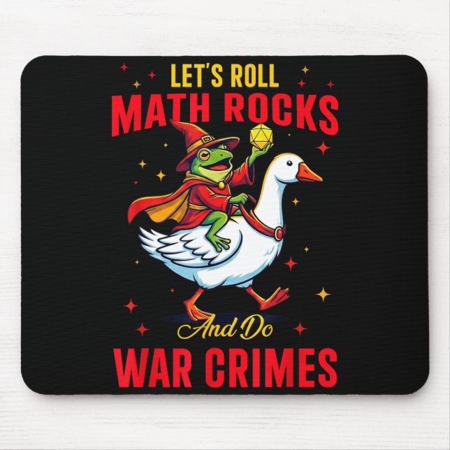 Mousepad Funny Frog Let's Roll Math Rocks And Do War Crimes (Frente)