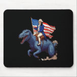 Mousepad Funny George Washington Riding A Tyrannosaurus Rex<br><div class="desc">Funny George Washington Riding A Tyrannosaurus Rex Patriotic</div>