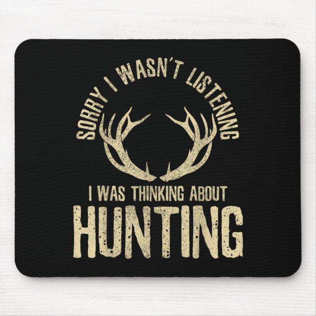 Mousepad Funny Hunting Quote Saying Deer Venison Elk Hunter (Frente)