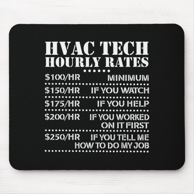 Mousepad Funny Hvac Tech Hourly Rate Chart Men Women  (Frente)