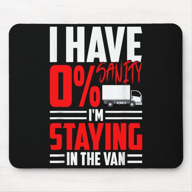 Mousepad Funny I'm Staying In Tha Van Phasmophobia Gamer Wo (Frente)