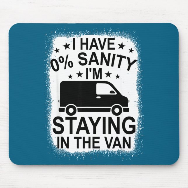 Mousepad Funny I'm Staying In Tha Van Phasmophobia Women Ma (Frente)