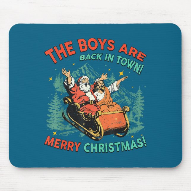 Mousepad Funny Jesus Santa The Boys Are Back In Town Merry  (Frente)