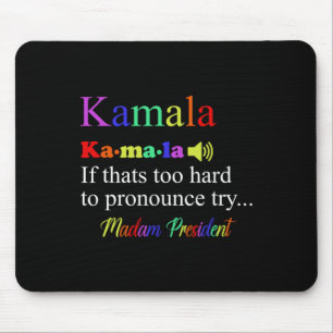 Mousepad Funny Kamala Harris 2024 Senhora Presidente Harris