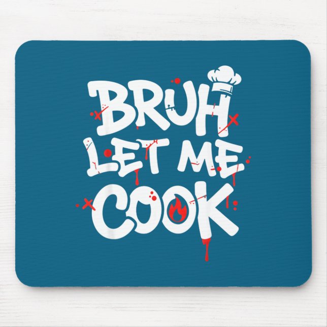 Mousepad Funny Meme Cooking Retro Bruh Let Me Cook Mom Dad  (Frente)