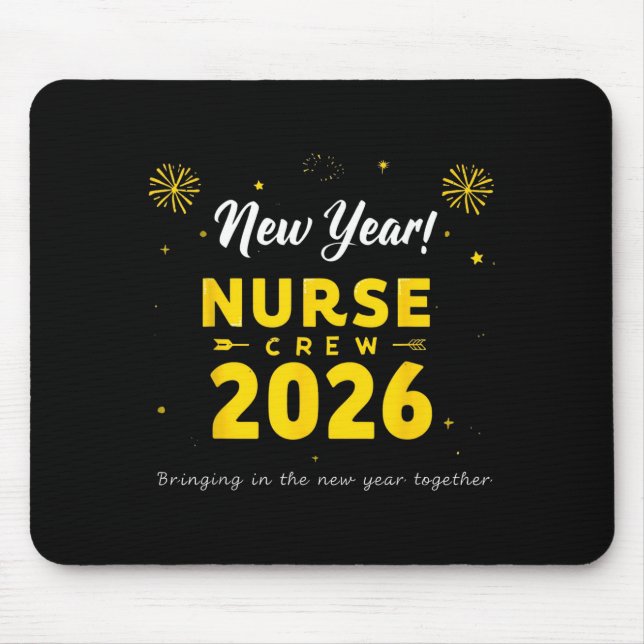 Mousepad Funny New Year Nurse Crew 2026 Healthcare Celebrat (Frente)
