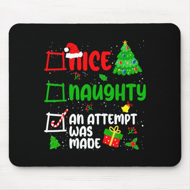 Mousepad Funny Nice Naughty An Attempt Was Made List Xmas S (Frente)